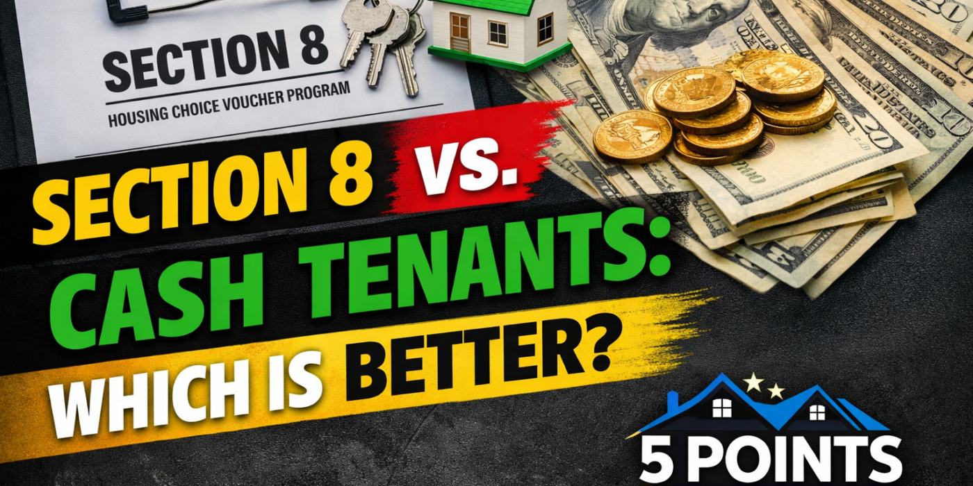 Section 8 versus cash tenants